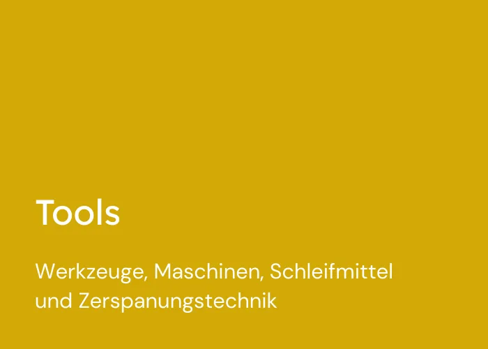 Gelbes Rechteck mit Aufschrift: Tools, Werkzeuge, Maschinen, Schleifmittel und Zerspanungstechnik